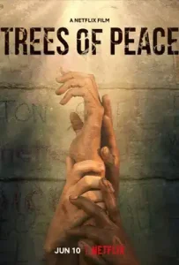 Trees of Peace (2021) ต้นไม้สันติภาพ