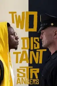 Two Distant Strangers (2020) หนึ่งวันอันตราย