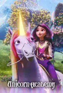 Unicorn Academy Season 2 (2024) โรงเรียนยูนิคอร์น ซีซั่น 2