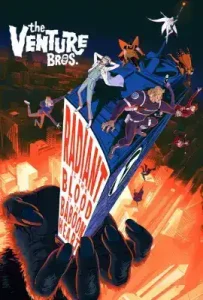 Venture Bros. Radiant Is the Blood of the Baboon Heart (2023)