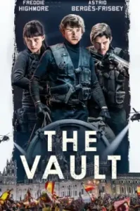 Way Down (The Vault) (2021) หยุดโลกปล้น