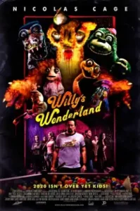 Willy’s Wonderland (2021) หุ่นนรก VS ภารโรงคลั่ง