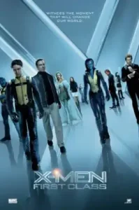 X-Men 5 First Class (2011) เอ็กซ์เม็น รุ่น 1