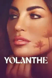 Yolanthe (2025) โยลันเท