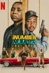 iNumber Number- Jozi Gold (2023) ปล้นทองโจฮันเนสเบิร์ก